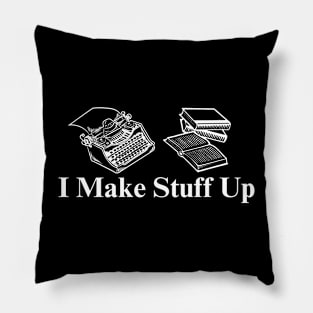 I Write Stuff Pillow