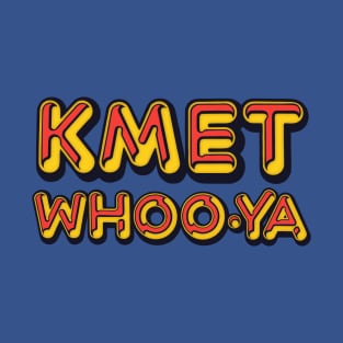 KMET Whoo-Ya, LA / 80s Progressive Rock Radio Station T-Shirt