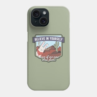 Believe in Yourself Jackalope - Desert Southwest Phone Case