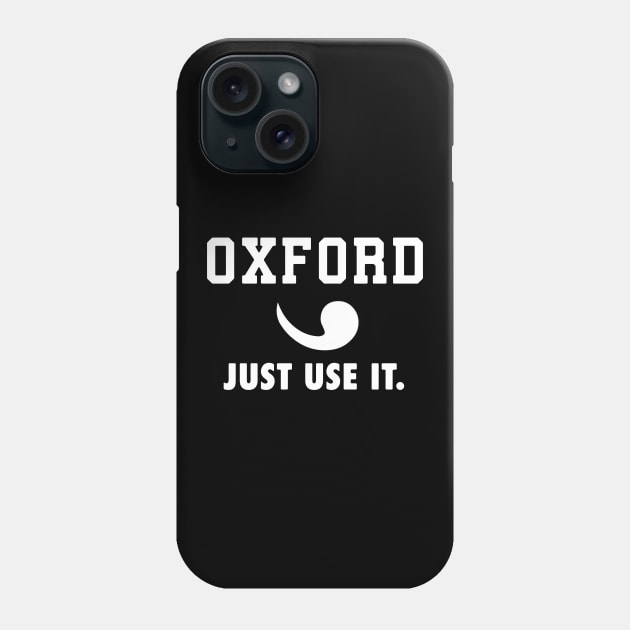 Oxford Comma Sportswear II Phone Case by LordNeckbeard