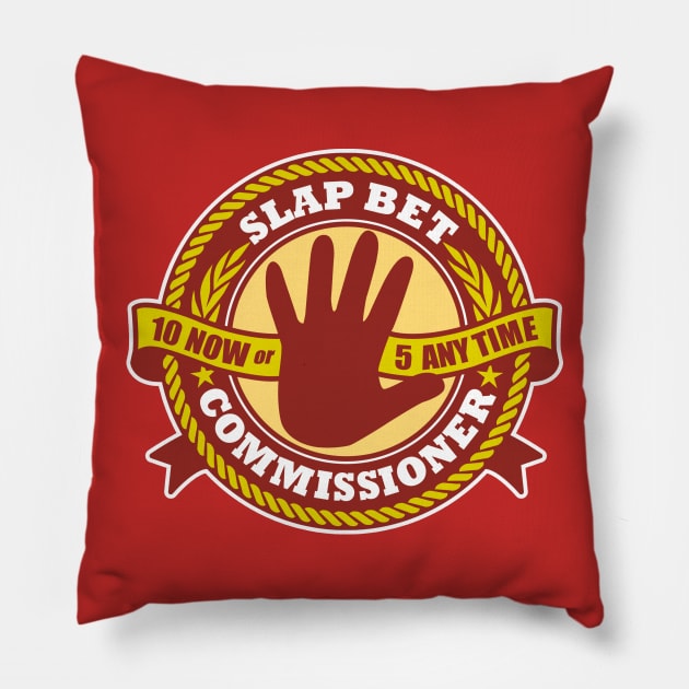 Slap Bet Commissioner Pillow by DetourShirts