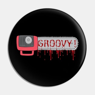 Groovy! Pin