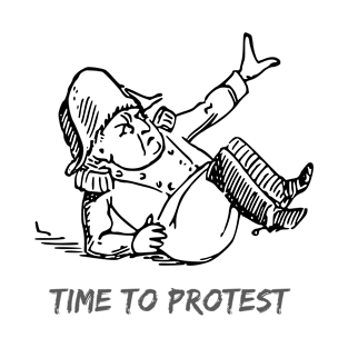 time to protest T-Shirt