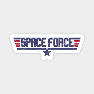 Space Force - Our Troops in SPAAACE Magnet