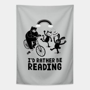 I'd Rather Be Reading Black and White Tapestry