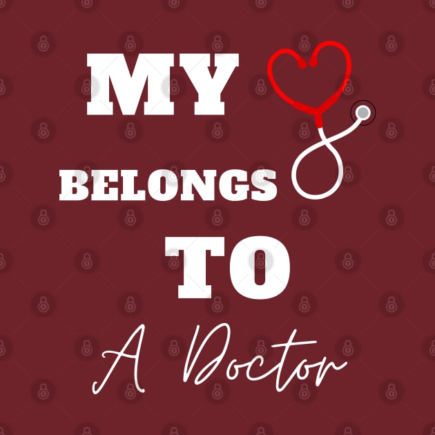 My Heart Belongs To A Doctor by Holly ship