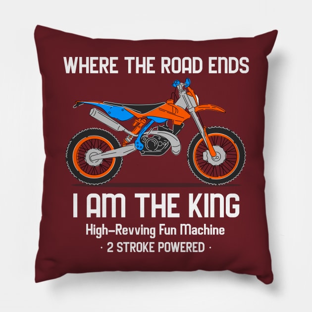 Where the Road Ends. Motorcycle. 2 Stroke Powered. Pillow by Suimei