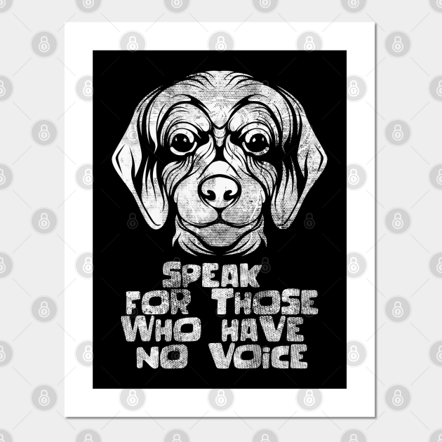 Animal Rights / Vegan Quote : Dog Face - Animal Rights Activist - Posters and Art Prints | TeePublic Animal Rights / Vegan Quote : Dog Face - Animal Rights Activist - Posters and Art Prints | TeePublic