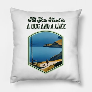 All You Need is a Dog and a Lake Pillow