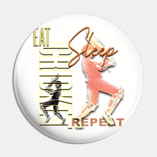 Eat sleep cricket repeat Pin