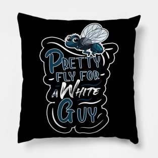 Pretty Fly For A White Guy Pillow