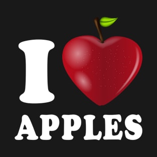 I Love Apples T-Shirt