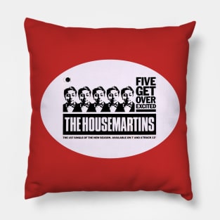 Five Get Over Excited Pillow