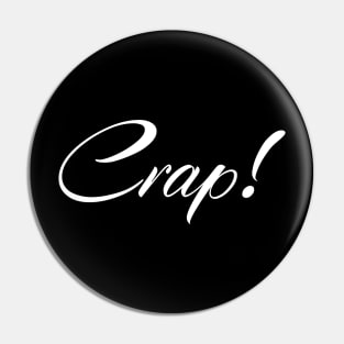 Crap! Pin