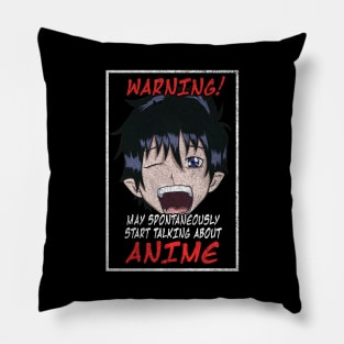 May Spontaneously Start Talking About Anime Pillow