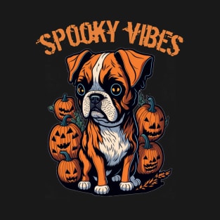 Funny Puppy Boxer Lover Halloween Spooky Vibes T-Shirt