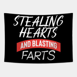 Stealing Hearts & Blasting Farts Tapestry