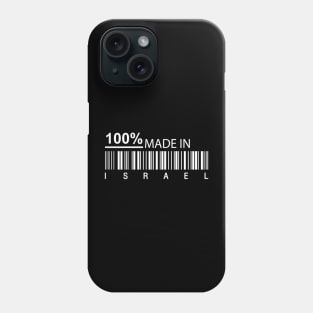 100% made in  Israel Phone Case