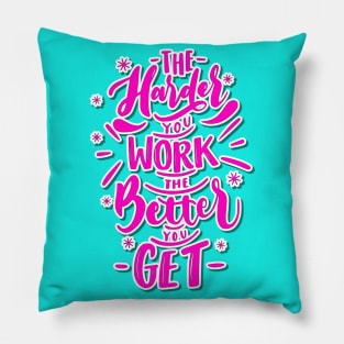 Work Hard Pillow