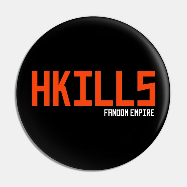 HKILLS Shirt Pin by FANDOM EMPIRE