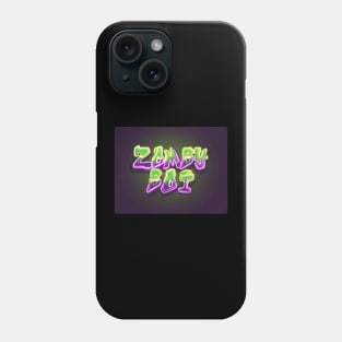 Zomby boi Phone Case