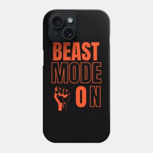 beast mode on Phone Case