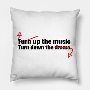 Musico Drama (Turn up the music) Pillow