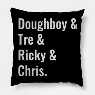 Boyz N The Hood Pillow