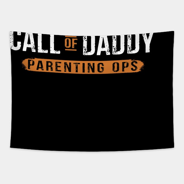 Mens Gamer Dad Call of Daddy Parenting Ops Funny Father's Day Gift Tapestry by peskybeater