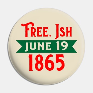 FREEISH JUNE 19 Pin