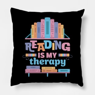 Reading Is My Therapy Pillow