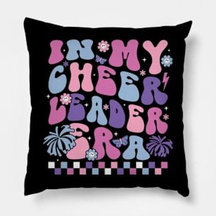 In My Cheer Leader Era Pillow