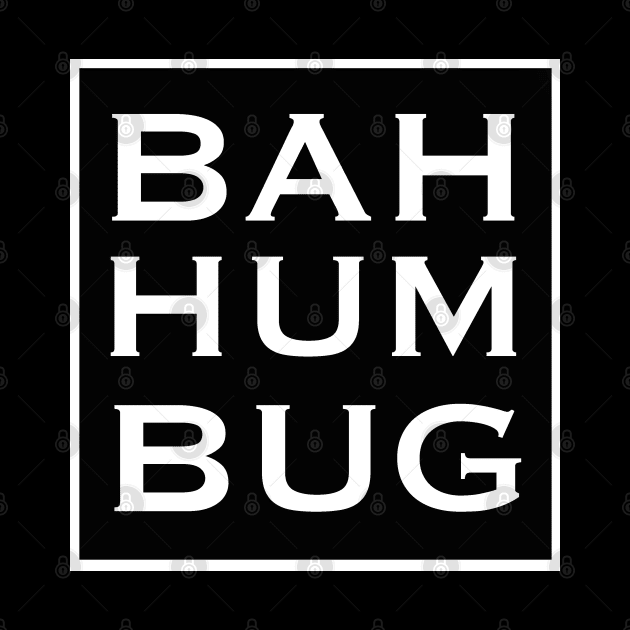 Bah Hum Bug by AllAmerican