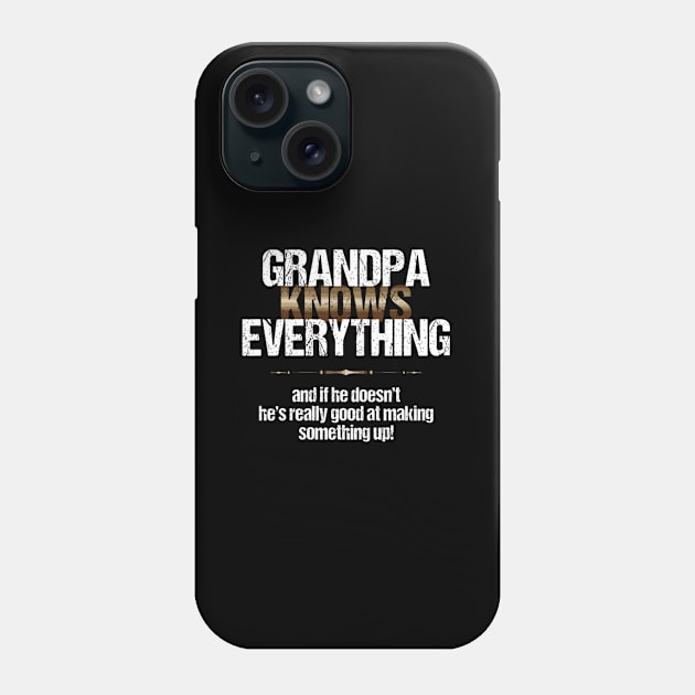 Grandpa Knows Grandparent S Day Phone Case by AlfieDreamy 