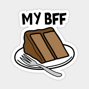 My BFF Chocolate Cake Magnet