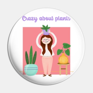 Crazy Plant Lady Pin