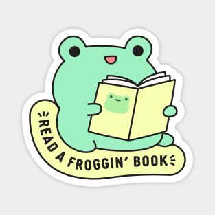 Read a froggin' book Magnet