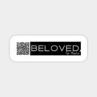 A Bea Kay Thing Called Beloved- "Beloved, The Mentor" (ChatGPT) Magnet