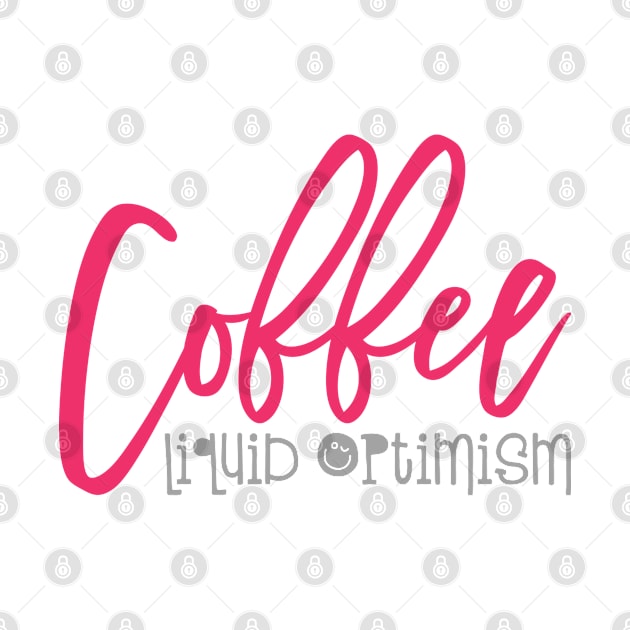 Coffee - Liquid Optimism by StarsDesigns