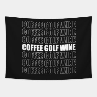 Coffee Golf Wine Tapestry