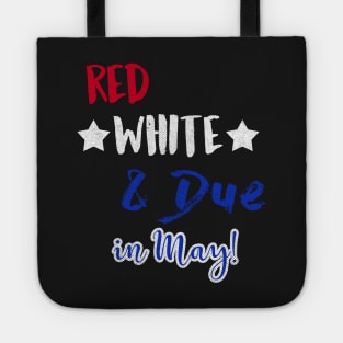 Red White and Due in May Tote