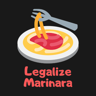 Legalize Marinara T-Shirt