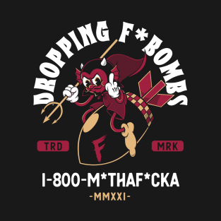 Dropping F Bombs -  Swearing Vintage Cartoon Devil  - NSFW T-Shirt