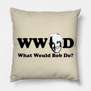 What would Bob do - Bob Barker Pillow