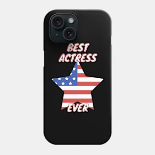 Best Actress Ever Phone Case