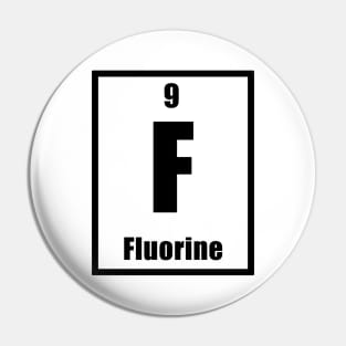 Fluorine Pin