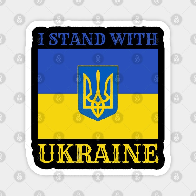I Stand With Ukraine Magnet by Creatifly Graphic Tees