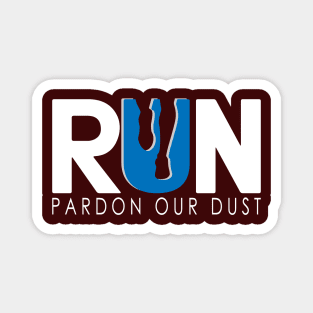 Pardon Our Dust Magnet