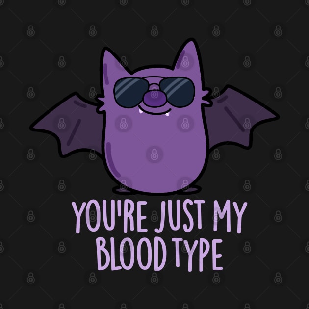 You're Just My Blood Type Cute Bat Pun by punnybone