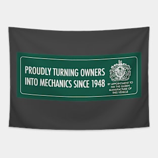 Proudly turning owners inte mechanics since 1948 Tapestry